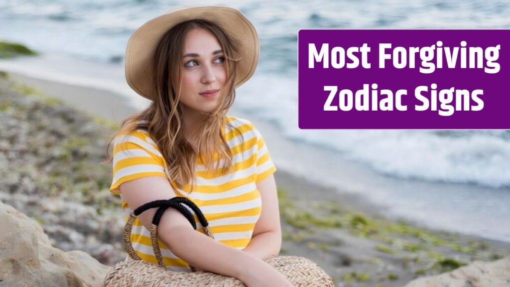 Top 3 Most Forgiving Zodiac Signs