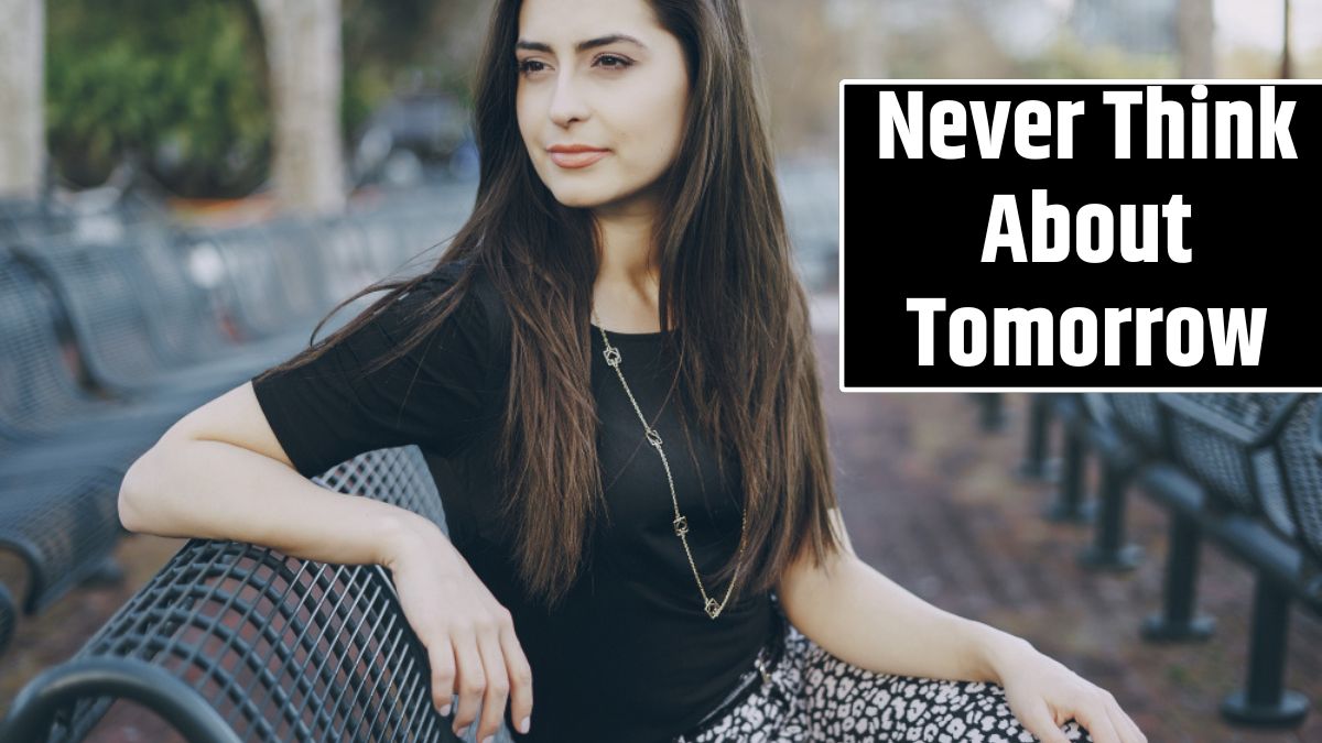 3 Zodiac Signs Who Never Think About Tomorrow