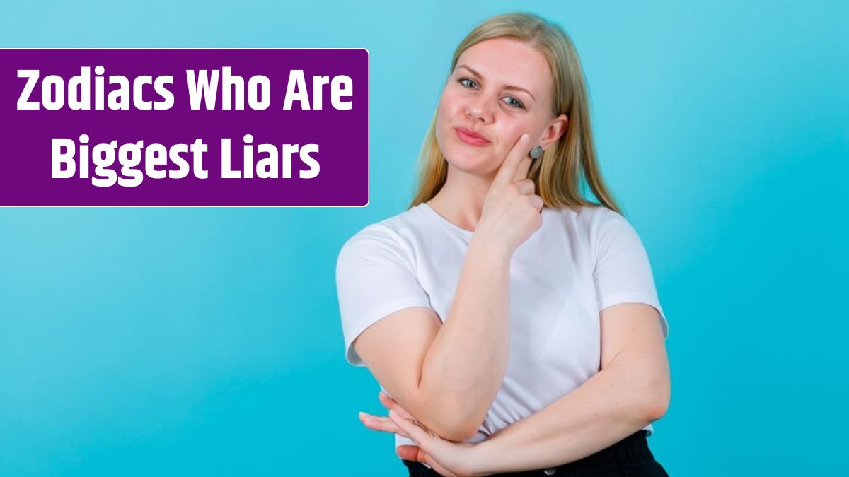 Top 4 Zodiac Signs Who Are Biggest Liars